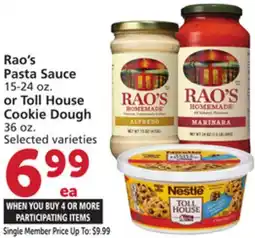 Albertsons Rao's Pasta Sauce 15-24 oz. or Toll House Cookie Dough 36 oz offer