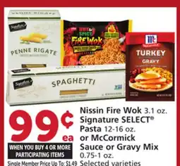 Albertsons Nissin Fire Wok 3.1 oz. Signature SELECT Pasta 12-16 oz. or McCormick Sauce or Gravy Mix 0.75-1 oz offer