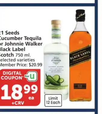 Albertsons 21 Seeds Cucumber Tequila or Johnnie Walker Black Label Scotch offer