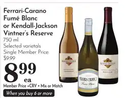 Pavilions Ferrari-Carano Fumé Blanc or Kendall-Jackson Vintner's Reserve offer