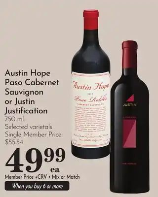 Pavilions Austin Hope Paso Cabernet Sauvignon or Justin Justification offer