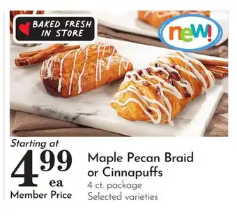 Pavilions Maple Pecan Braid or Cinnapuffs offer