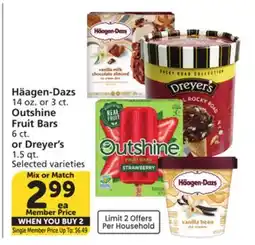 Vons Häagen-Dazs 14 oz. or 3 ct. Outshine Fruit Bars 6 ct. or Dreyer's 1.5 qt offer