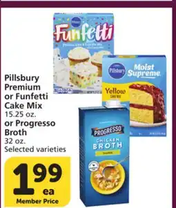 Vons Pillsbury Premium or Funfetti Cake Mix 15.25 oz. or Progresso Broth 32 oz offer