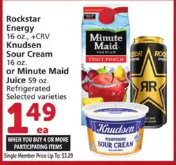 Vons Rockstar Energy 16 oz., Knudsen Sour Cream 16 oz. or Minute Maid Juice 59 oz offer