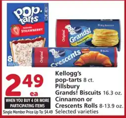 Vons Kellogg's pop-tarts 8 ct. Pillsbury Grands! Biscuits 16.3 oz. Cinnamon or Crescents Rolls 8-13.9 oz offer