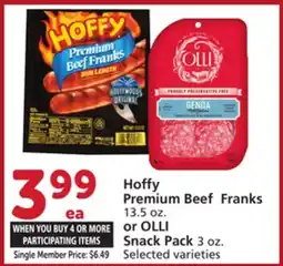 Vons Hoffy Premium Beef Franks 13.5 oz. or OLLI Snack Pack 3 oz offer
