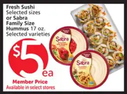 Vons Fresh Sushi Selected sizes or Sabra Family Size Hummus 17 oz offer