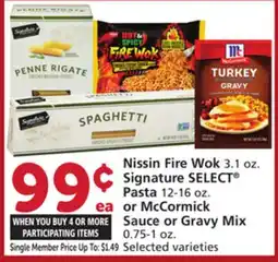 Vons Nissin Fire Wok 3.1 oz. Signature SELECT Pasta 12-16 oz. or McCormick Sauce or Gravy Mix 0.75-1 oz offer