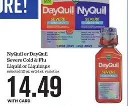 Mariano's NyQuil or DayQuil Severe Cold & Flu Liquid or Liquicaps offer