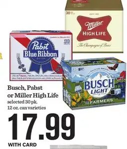 Mariano's Busch, Pabst or Miller High Life offer