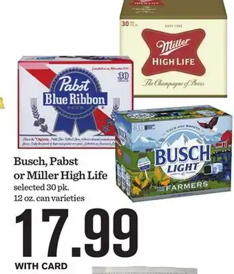 Mariano's Busch, Pabst or Miller High Life offer