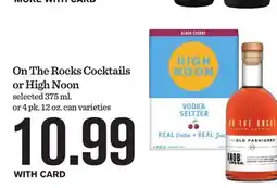 Mariano's On The Rocks Cocktails or High Noon offer