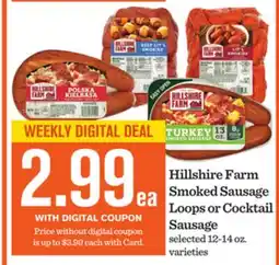 Mariano's Hillshire Farm Smoked Sausage Loops or Cocktail Sausage offer