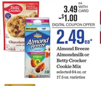 Mariano's Almond Breeze Almondmilk or Betty Crocker Cookie Mix offer