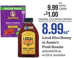Mariano's Local Hive Honey or Annie's Fruit Snacks offer