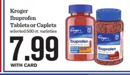 Mariano's Kroger Ibuprofen Tablets or Caplets offer