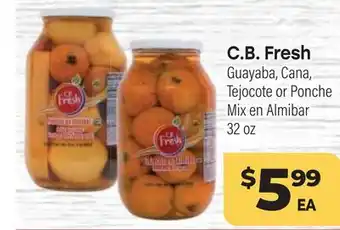 Tony’s Fresh Market C. B. Fresh Guayaba, Cana, Tejocote or Ponche Mix en Almibar offer