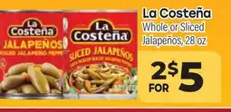Tony’s Fresh Market La Costeña Whole or Sliced Jalapeños offer