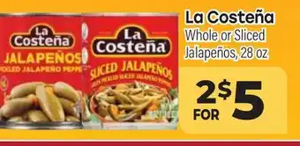 Tony’s Fresh Market La Costeña Whole or Sliced Jalapeños offer