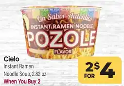 Tony’s Fresh Market Cielo Instant Ramen Noodle Soup offer