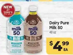 Tony’s Fresh Market Dairy Pure Milk 50 offer