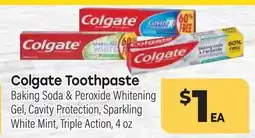 Tony’s Fresh Market Colgate Toothpaste offer