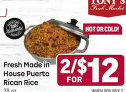 Tony’s Fresh Market Fresh Made in House Puerto Rican Rice offer