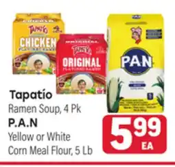 Tony’s Fresh Market Tapatío Ramen Soup, 4Pk, P.A.N Yellow or White Corn Meal Flour, 5Lb offer