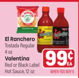 Tony’s Fresh Market El Ranchero Tostada Regular 4 oz Valentina Red or Black Label Hot Sauce, 12 oz offer