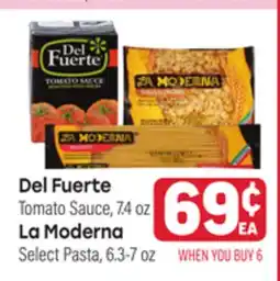 Tony’s Fresh Market Del Fuerte Tomato Sauce, 7.4oz La Moderna Select Pasta, 6.3-7oz offer