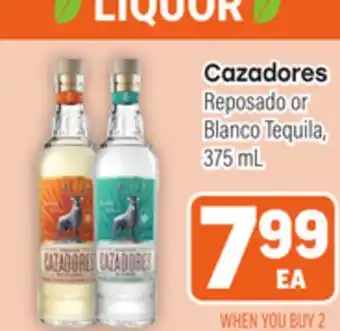Tony’s Fresh Market Cazadores Reposado Blanco Tequila offer