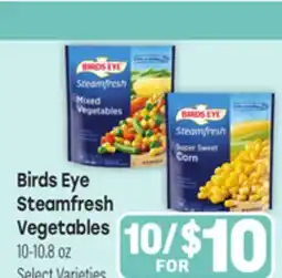 Tony’s Fresh Market Birds Eye Steamfresh Vegetables offer