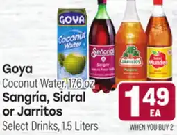 Tony’s Fresh Market Goya Coconut Water, 17.6 oz Sangría, Sidral or Jarritos Select Drinks, 1.5 Liters offer