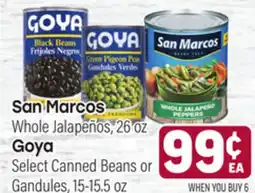 Tony’s Fresh Market San Marcos Whole Jalapeños, 26oz., Goya Select Canned Beans or Gandules, 15-15.5oz offer