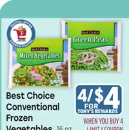 Tony’s Fresh Market Best Choice Conventional Frozen Vegetables offer