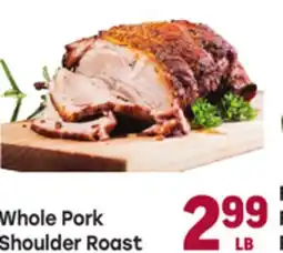 Tony’s Fresh Market Whole Pork Shoulder Roast offer