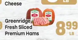 Tony’s Fresh Market Greenridge Fresh Sliced Premium Hams offer