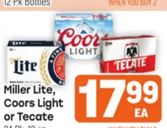 Tony’s Fresh Market Miller Lite, Coors Light or Tecate offer