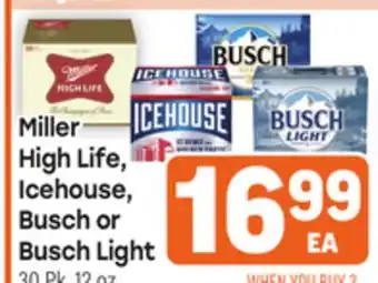 Tony’s Fresh Market Miller High Life, Icehouse, Busch or Busch Light offer