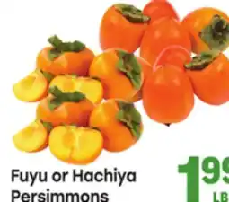 Tony’s Fresh Market Fuyu or Hachiya Persimmons offer