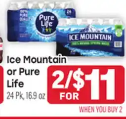 Tony’s Fresh Market Ice Mountain or Pure Life offer