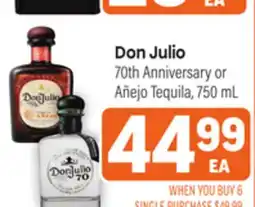 Tony’s Fresh Market Don Julio 70th Anniversary or Añejo Tequila offer