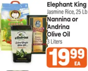 Tony’s Fresh Market Elephant King Jasmine Rice 25 Lb Nannina or Andrina Olive Oil offer