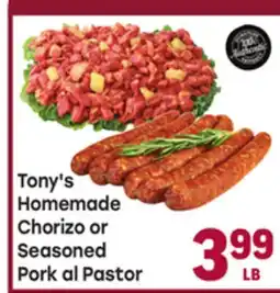 Tony’s Fresh Market Tony's Homemade Chorizo or Seasoned Pork al Pastor offer