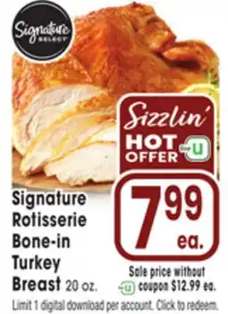 Jewel-Osco Signature Rotisserie Bone-in Turkey Breast offer