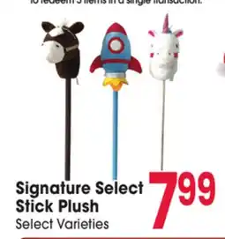 Jewel-Osco Signature Select Stick Plush offer