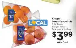 Kroger Kroger Texas Grapefruit or Oranges offer