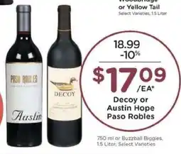 Kroger Decoy or Austin Hope Paso Robles offer
