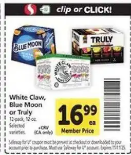 Safeway White Claw, Blue Moon or Truly offer